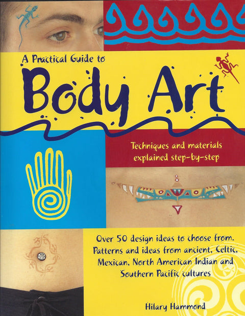 A Practical Guide to Body Art
