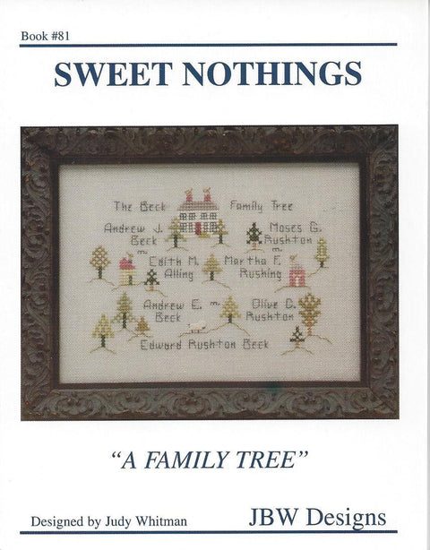 Sweet Nothings A Family Tree