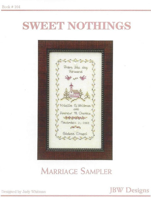Sweet Nothings Marriage Sampler